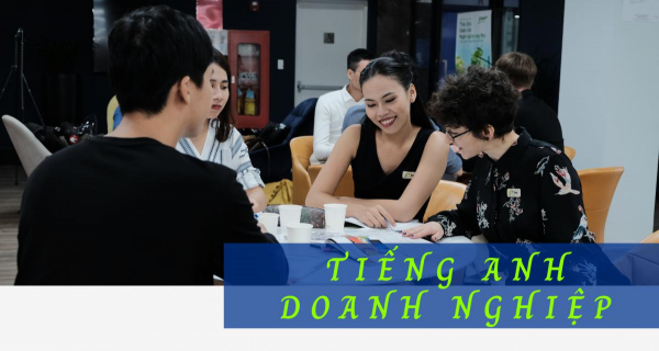 Tiếng Anh dành cho doanh nghiệp